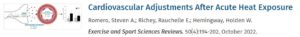 Cardiovascular Adjustments After Acute Heat Exposure