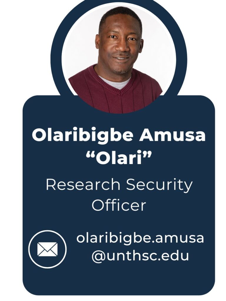 Olaribigbe "Olari" Amusa, Research Security Officer